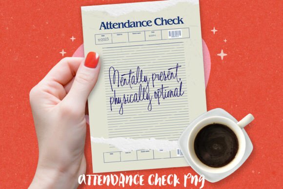 Download Funny Attendance Check PNG - Premium Bundle